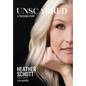 Unscarred - Hardcover