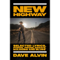 New Highway: Selected Lyrics, Poems, Prose, Essays, Eulogies and Blues - Hardcover