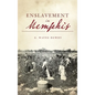 Enslavement in Memphis - Hardcover