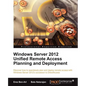 Windows Server 2012 Unified Remote Access - Paperback