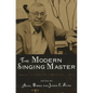 The Modern Singing Master: Essays in Honor of Cornelius L. Reid - Paperback