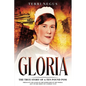 Gloria: The true story of a ten pound pom. - Paperback