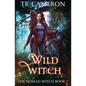 Wild Witch: The Nomad Witch Book 7 - Paperback