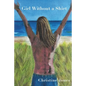 Girl Without a Shirt - Paperback