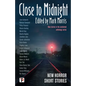 Close to Midnight - Hardcover