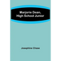 Marjorie Dean, High School Junior - Paperback