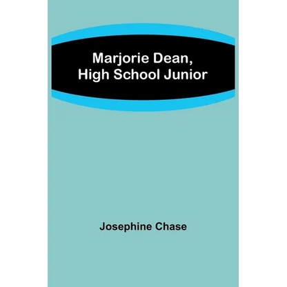 Marjorie Dean, High School Junior - Paperback
