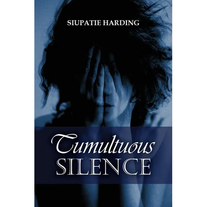 Tumultuous Silence - Paperback