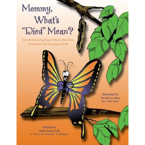 Mommy, What's Died Mean? - Paperback