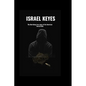 Israel Keyes: The Horrifying true story of the American Serial Killer - Paperback