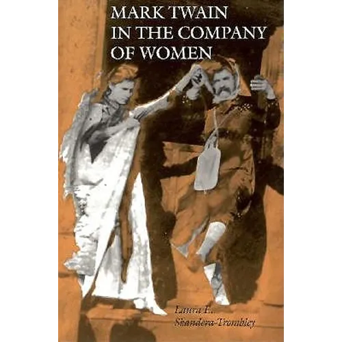 Mark Twain in the Company of Women - Paperback