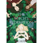 The Witch's Redemption - Hardcover