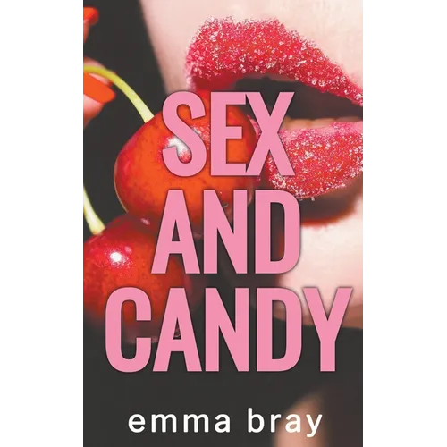 Sex and Candy - Paperback