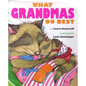 What Grandmas Do Best What Grandpas Do Best - Hardcover