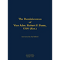 The Reminiscences of Vice Adm. Robert F. Dunn, USN (Ret.): 1928- - Hardcover