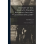 History of the Seventy-Fourth Regiment Indiana Volunteer Infantry; a Three Years' Organization - Hardcover