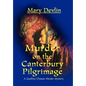Murder on the Canterbury Pilgrimage: A Geoffrey Chaucer Murder Mystery - Hardcover