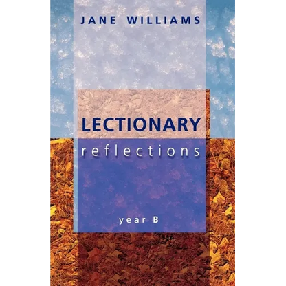 Lectionary Reflections - Paperback