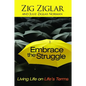 Embrace the Struggle - Paperback