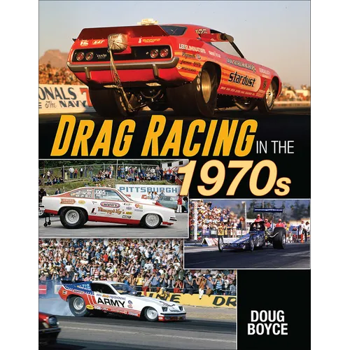 Drag Racing in the 1970s - Paperback
