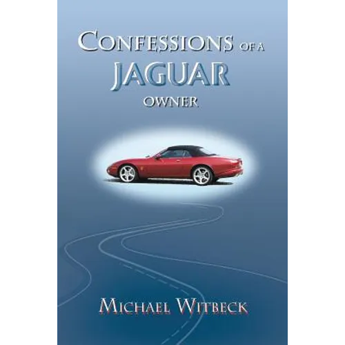 Confessions of a Jaguar Owner - Paperback