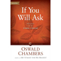 If You Will Ask: Reflections on the Power of Prayer - Paperback
