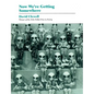 Now We're Getting Somewhere - Paperback