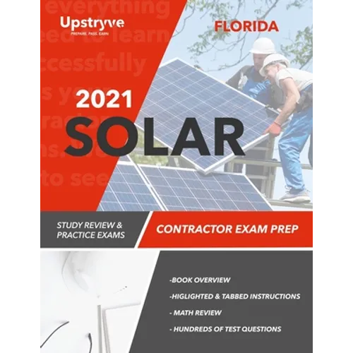 2021 Florida Solar Contractor Exam Prep: Study Review & Practice Exams - Paperback