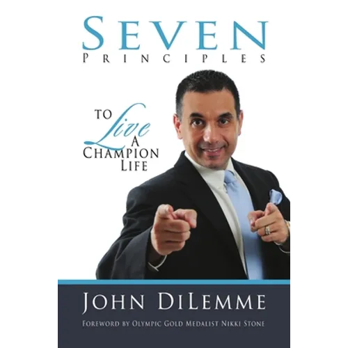 7 Principles to Live a Champion Life - Paperback