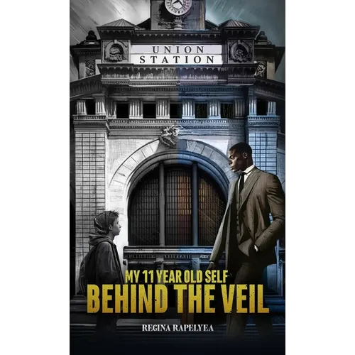 My 11 Year Old Self Behind the Veil - Hardcover