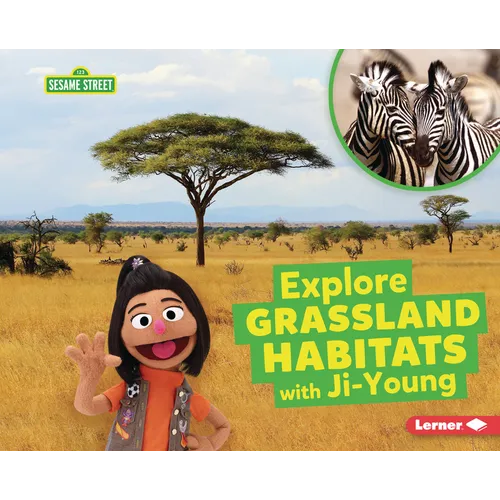 Explore Grassland Habitats with Ji-Young - Library Binding