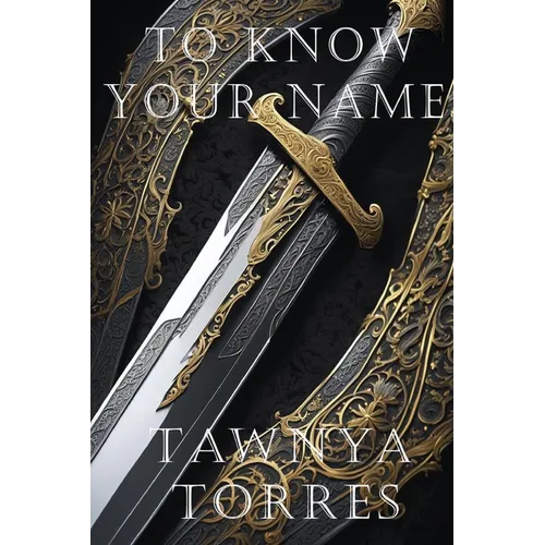 To Know Your Name - Paperback