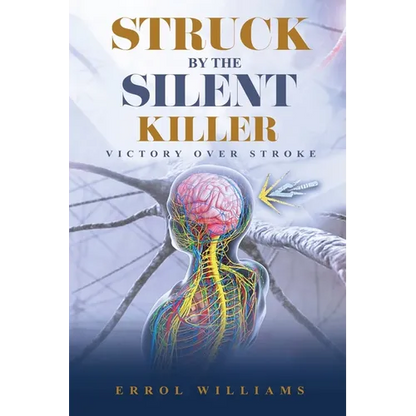 Struck by the Silent Killer - Paperback