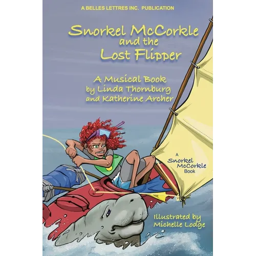 Snorkel McCorkle and the Lost Flipper - Paperback