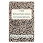 The Unconscious Civilization - Paperback