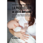 46 Recetas De Comidas Para Incrementar La Producción De Leche Materna: Usando Los Mejores Ingredientes Naturales Para Ayudar a Su Cuerpo a Producir Le - Paperback