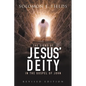The Signs of Jesus' Deity in the Gospel of John: Revised Edition - Paperback