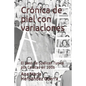 Crónica de piel con variaciones: El paso de Spencer Tunick por Caracas en 2006 - Paperback