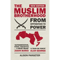 The Muslim Brotherhood: From Opposition to Power - Paperback