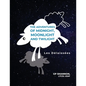 The Adventures of Midnight, Moonlight and Twilight: Les Délaissées - Paperback