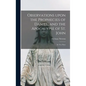 Observations Upon the Prophecies of Daniel, and the Apocalypse of St. John: in Two Parts - Hardcover