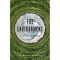 The Environment: A History of the Idea - Hardcover