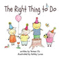 The Right Thing to Do - Paperback