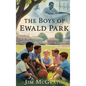 The Boys of Ewald Park - Hardcover