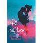 Life After - Paperback