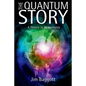 Quantum Story: A History in 40 Moments - Hardcover