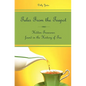 Tales From the Teapot: Hidden Treasures found in the History of Tea - Paperback