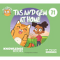 Tas and Gem at Home: Book 71 - Paperback