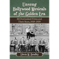 Unsung Hollywood Musicals of the Golden Era: 50 Overlooked Films and Their Stars, 1929-1939 - Paperback