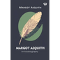 Margot Asquith An Autobiography - Paperback